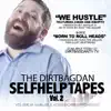 Dirtbag Dan - We Hustle - EP